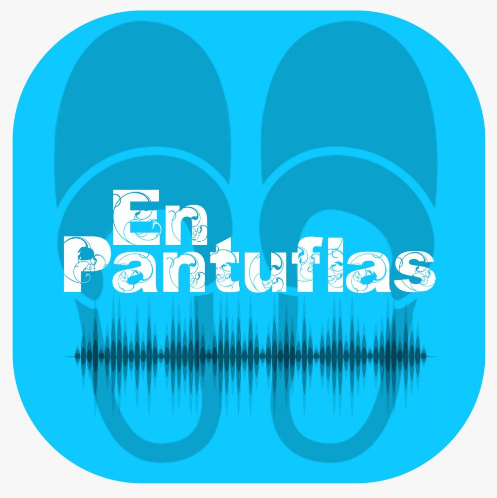 En Pantuflas